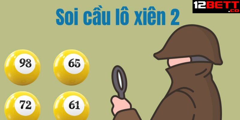 Cách đánh lô xiên 2 miễn phí tỷ lệ thắng cao Cách đánh lô xiên 2 miễn phí tỷ lệ thắng cao