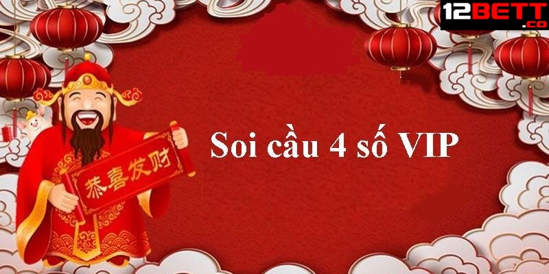Lưu ý cần thiết khi soi cầu vip 4 số ăn cả